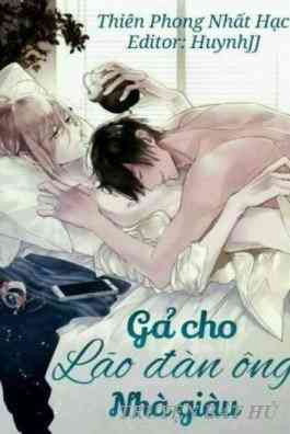 Gả Cho Lão Công Nhà Giàu