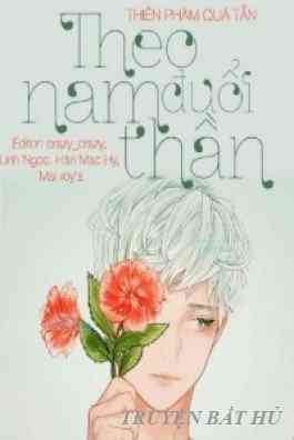 Theo Đuổi Nam Thần